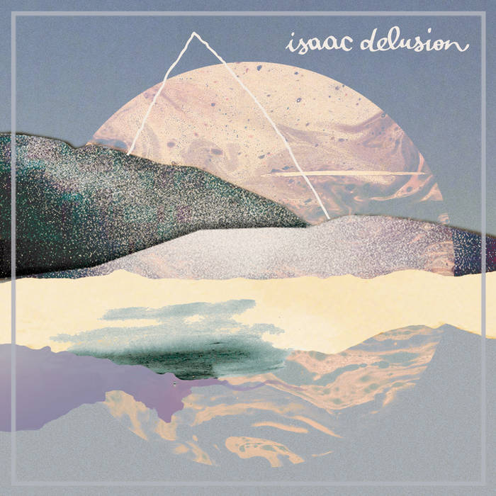 Isaac Delusion - Isaac Delusion (Vinyle)