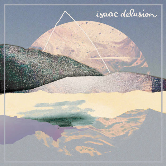 Isaac Delusion -  Isaac Delusion (Vinyle)